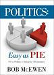 Politics: Easy as PIE (DVD)