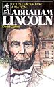 Abraham Lincoln: Gods Leader for a Nation