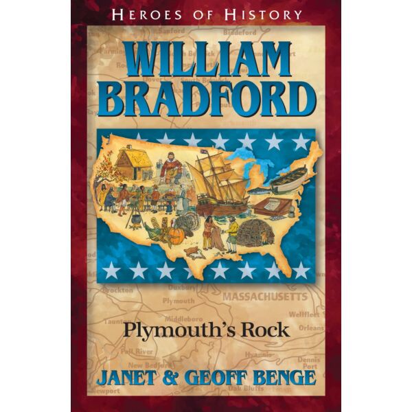 William Bradford: Plymouth’s Rock
