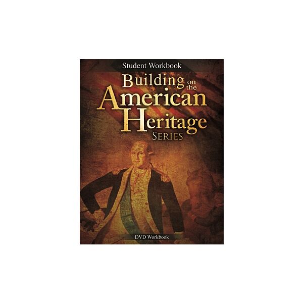 Building on the American Heritage DVD & workbook