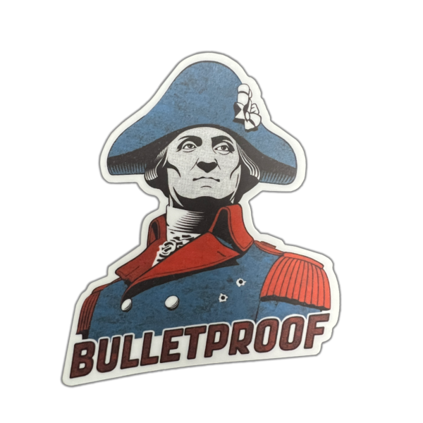 Bulletproof George Washington Sticker