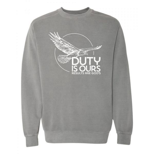 Duty is Ours Sweatshirt