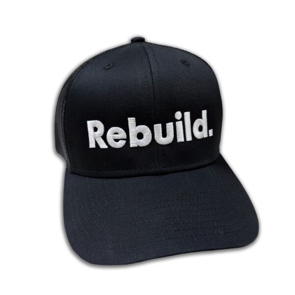 Rebuild. Hat