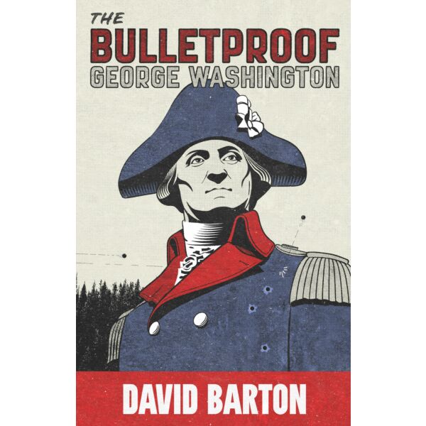 The Bulletproof George Washington (Book)