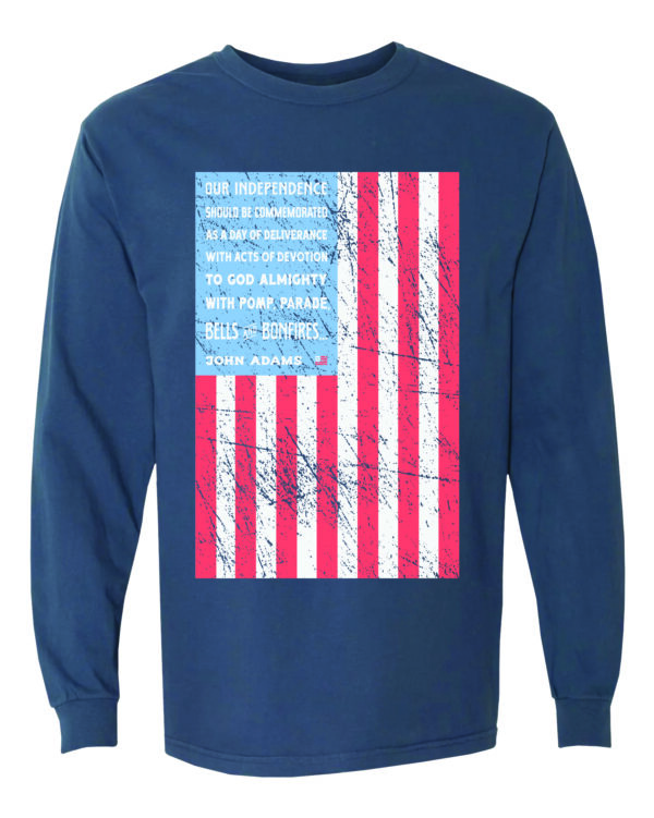 Screenshot John Adams Independence Quote Long Sleeve T-Shirt